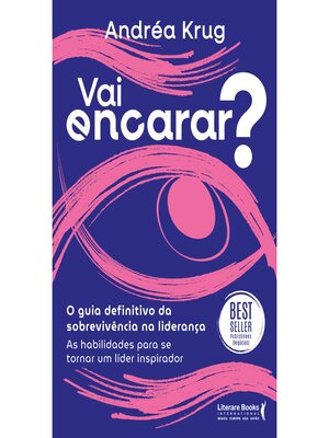 cover image of Vai encarar? O guia definitivo da sobrevivência na liderança